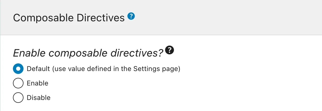 Schema Configuration'da Composable Directives