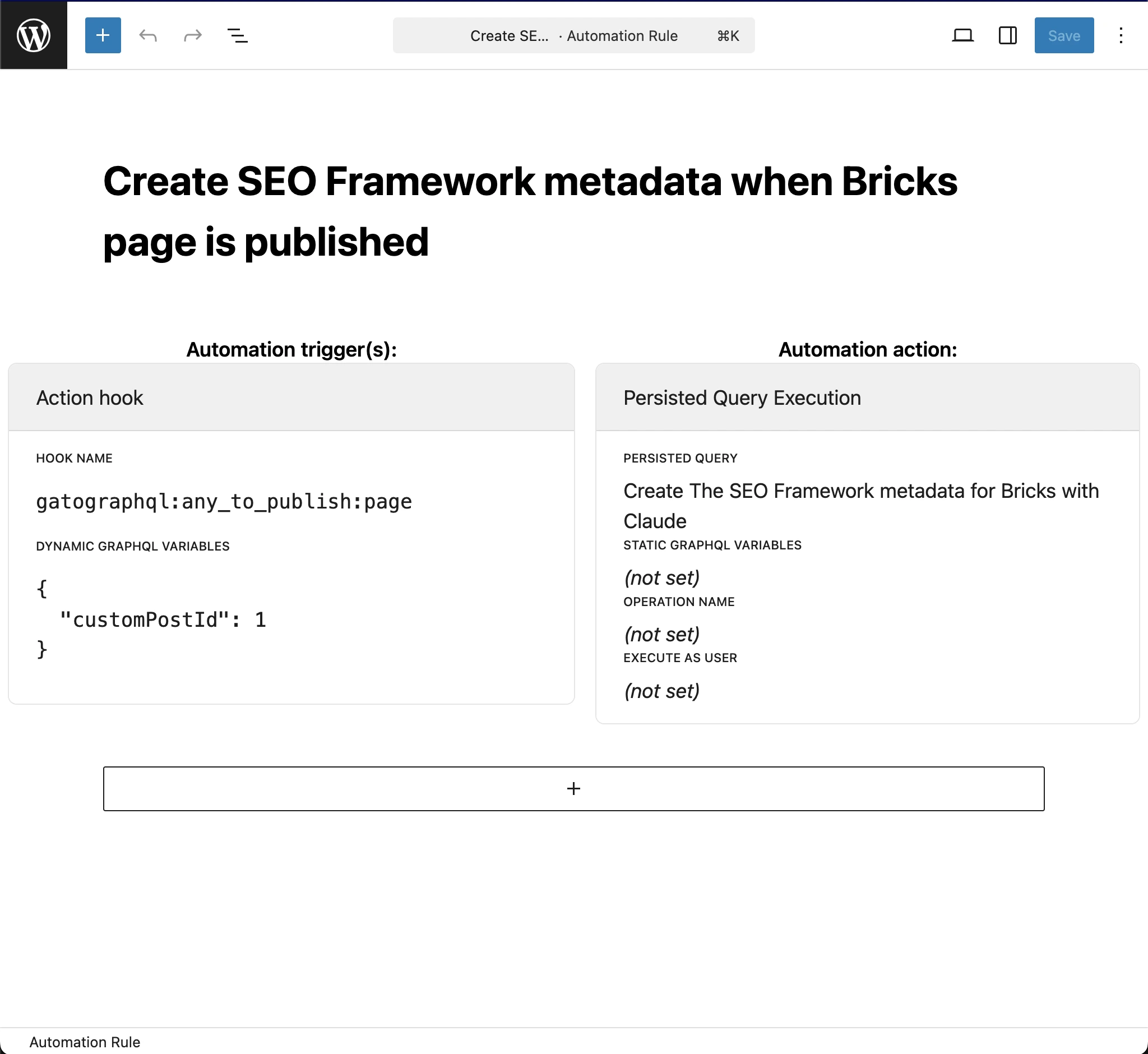 Bricks için The SEO Framework metaverilerini Claude ile oluşturmak amacıyla Automation kuralı